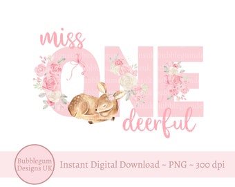 Miss Onedeerful Baby Deer Pink Roses PNG, First Birthday Sublimation Design, Baby Girl 1st Birthday, Woodland Deer, Instant Digital Download