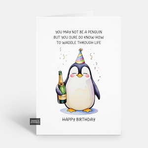 Carte d'anniversaire drôle de pingouin pour lui ou elle, carte de voeux de plaisanterie pour la célébration d'hommes ou de femmes adultes