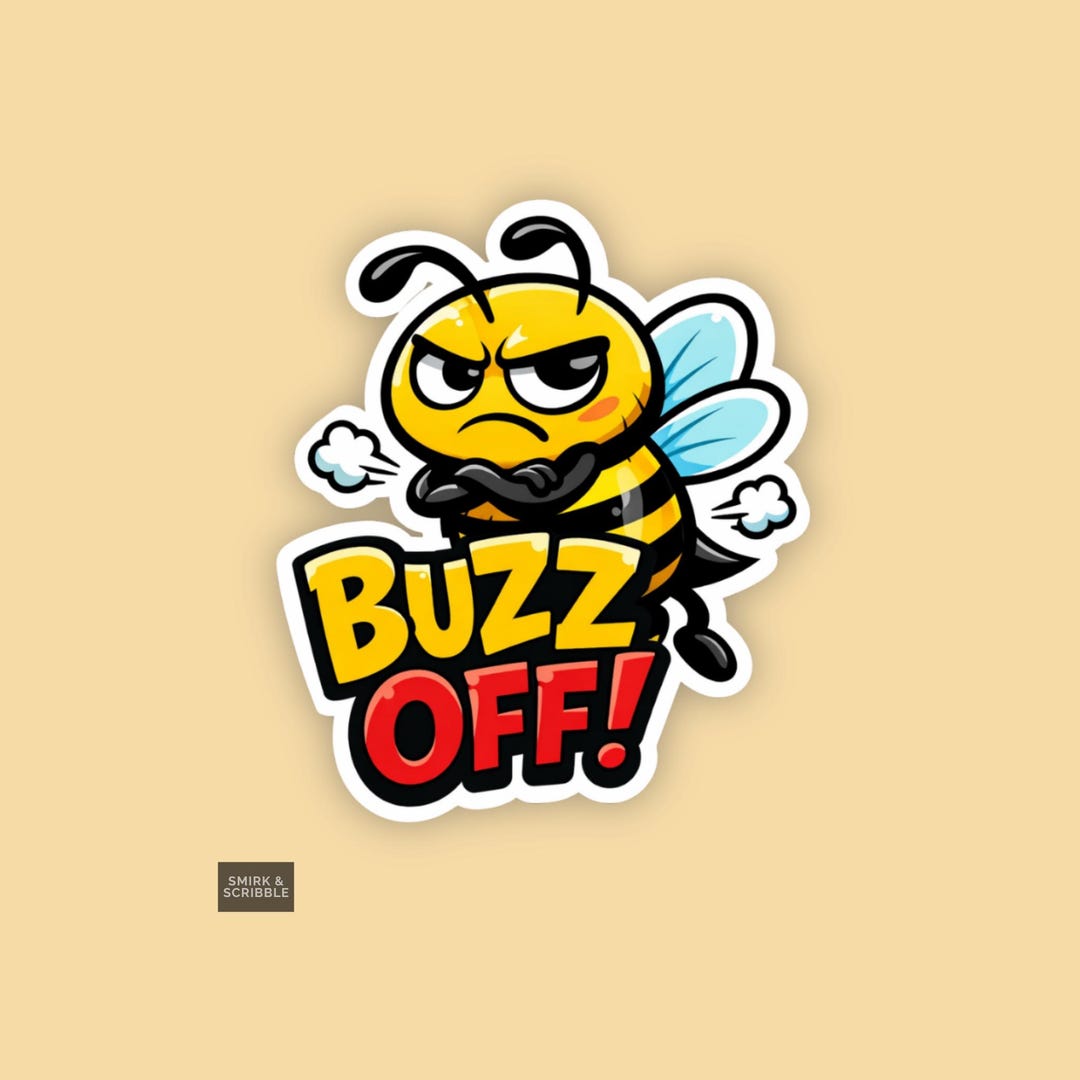 Funny Rude Bee Buzz off Sticker, Vinyl Die Cut - Etsy