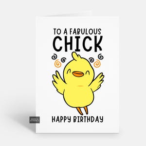Funny Chick Birthday Card for Her, Cute Animal Pun Card for Women or Girls