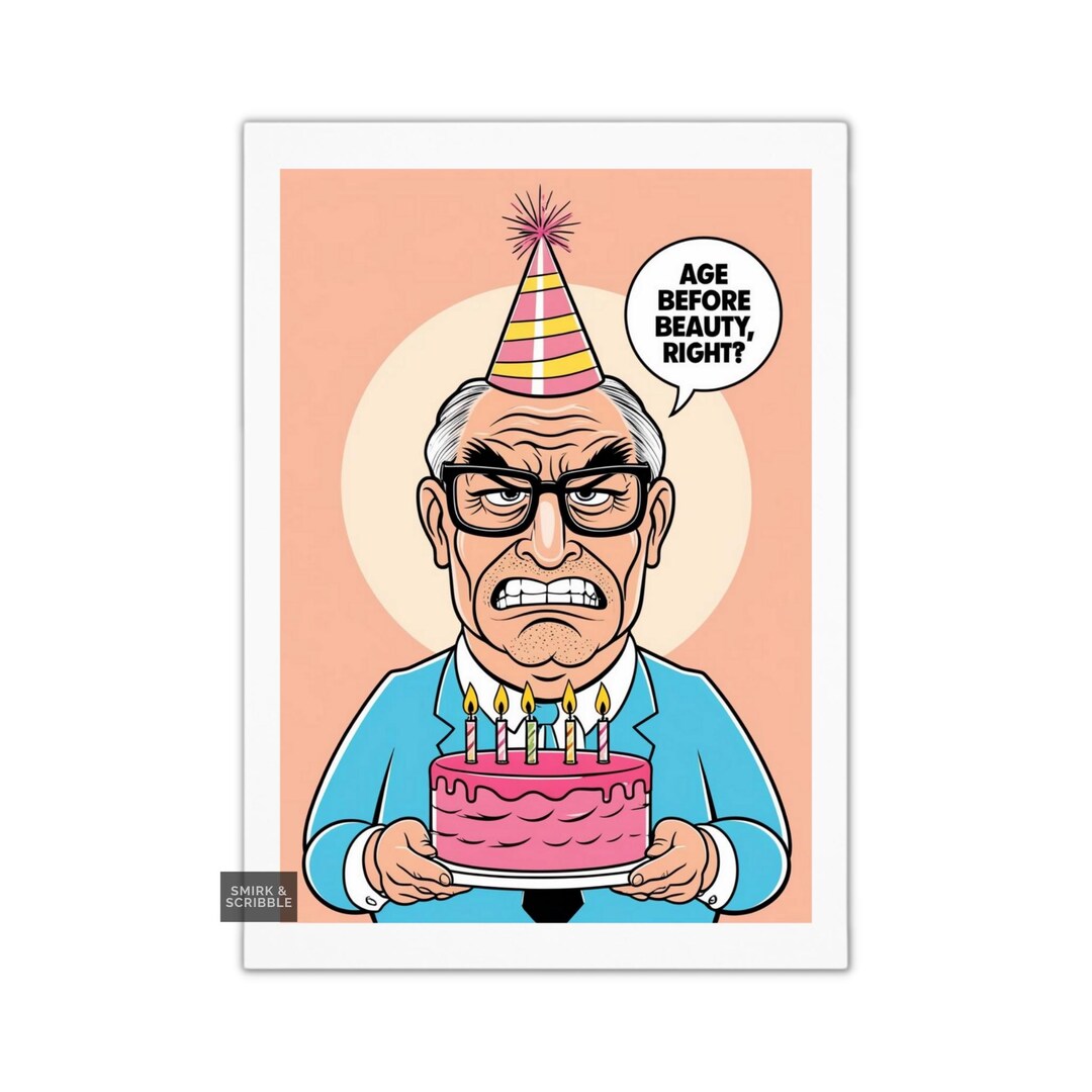 Funny Grumpy Old Man Birthday Card for Him or Her, Humorous Unique ...
