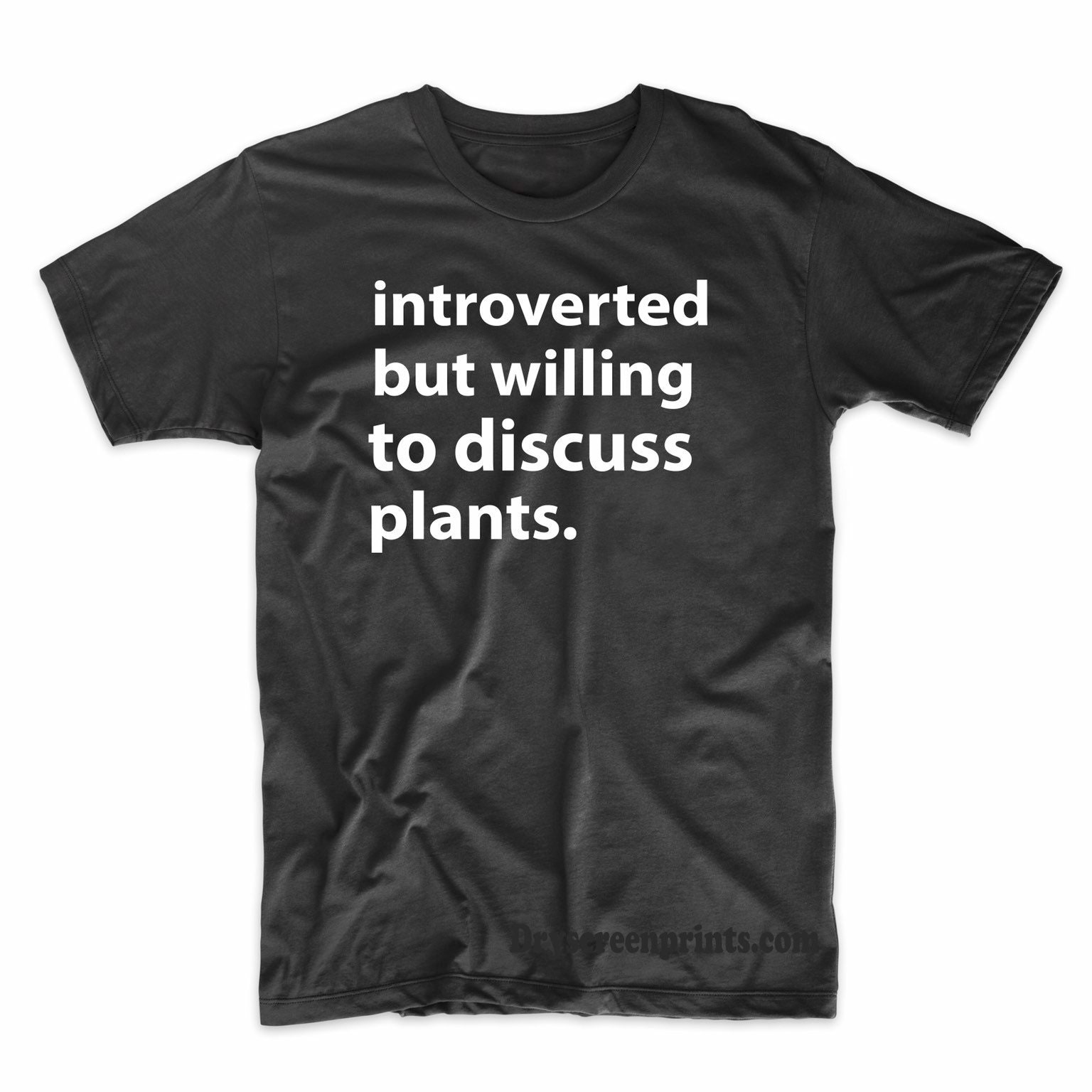 Introverted But Willing To Discuss Plants