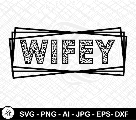 Wedding Svg, Leopard Wifey Svg, Cheetah Wifey Png, Wifey Svg, Bride Svg, Square Frame Svg, Wifey Shirt svg for Cricut and Silhouette