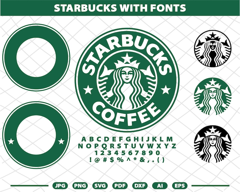 STARBUCKS SVG  Starbucks cut files Dxf Eps Ai Jpg Png for Cricut & Silhouette Starbucks font svg Starbucks font write Starbucks coffee svg 