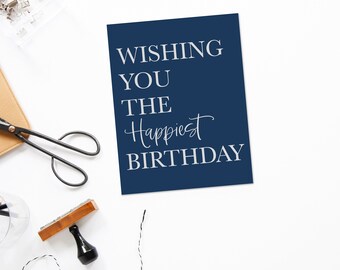 Happiest Birthday Card: Rich Blue Design (Digital Download)