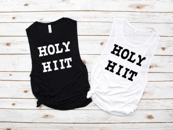 Holy Hiit Workout Tank Hiit Workout Cycle Shirt