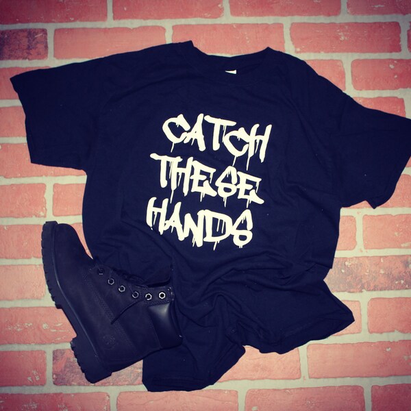 Catch These Hands T Etsy