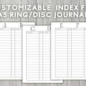 May include: A customizable index for an A5 ring or disc journal. The index has six sections labelled A through F with columns for content and page numbers.