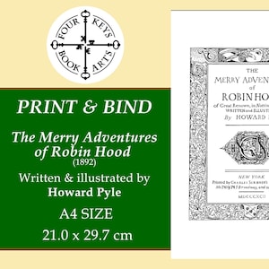 May include: A printed book titled "The Merry Adventures of Robin Hood" by Howard Pyle. The cover features ornate black and white illustrations and text. The book is A4 size, measuring 21.0 x 29.7 cm.