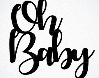 Download Oh Baby Svg Etsy