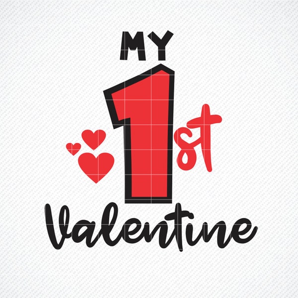 My First Valentine's Day SVG, Valentine SVG, Cricut, Silhouette, first valentines day svg, valentine's day svg, My 1st Valentine