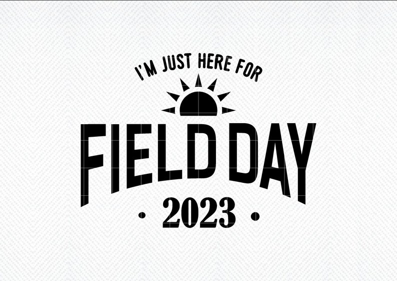 Field Day SVG Field Day 2023 SVG School Happy Field Day 2023 Etsy