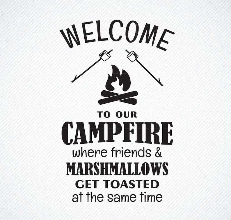 Download Welcome to Our Campfire SVG Camping SVG Travel SVG Camping ...