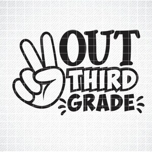 Peace Out derde leerjaar Svg, Kids afstuderen Shirt Svg, laatste dag van school Svg, laatste dag van derde leerjaar Svg, derde leerjaar Shirt Svg