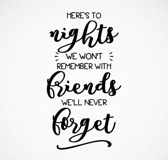 Download Here S To The Nights We Won T Remember Camping Svg Etsy
