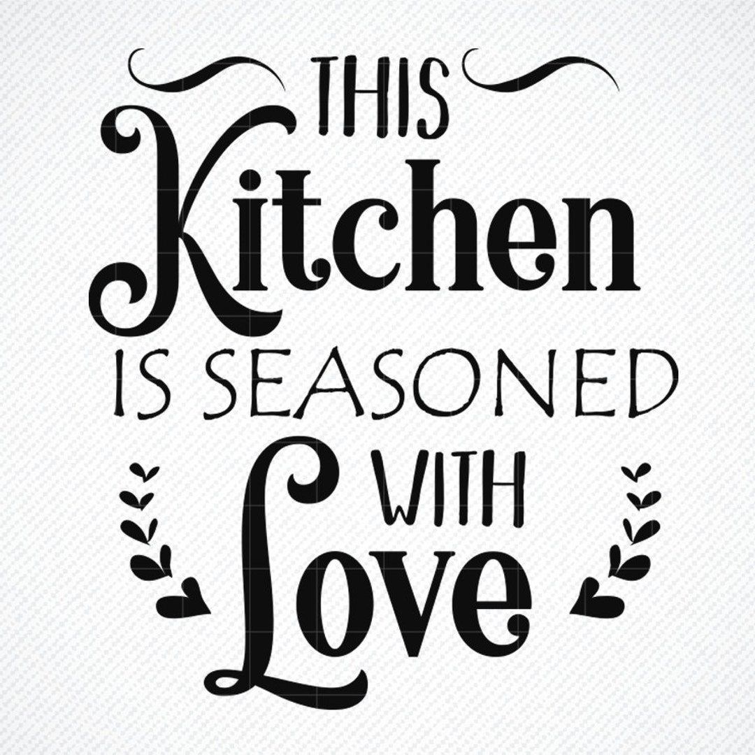 Kitchen saying svg, funny kitchen towel designs - So Fontsy