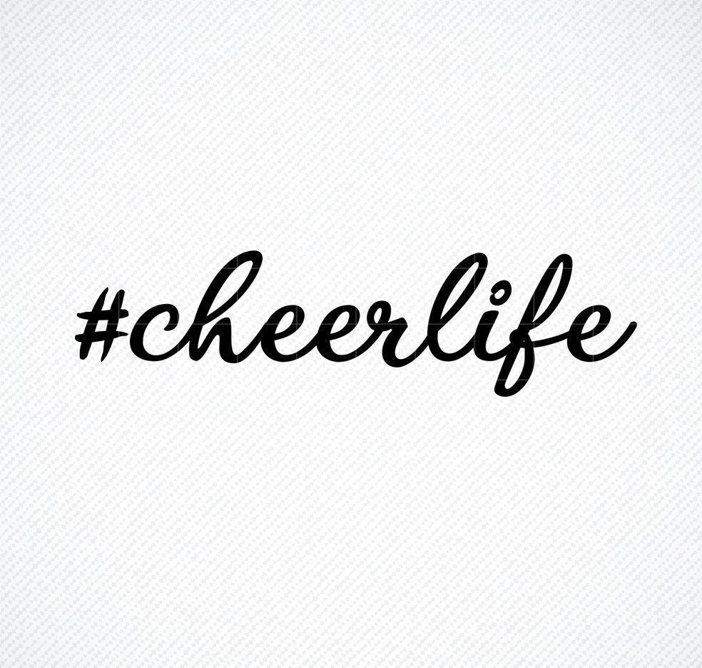 Cheerlife Svg / Cheer Svg / Hashtag Svg / Hashtag Cheerlife Etsy