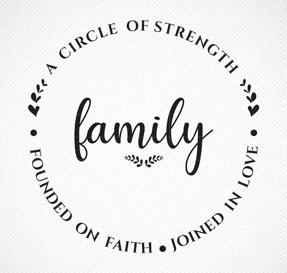 Download Founded On Faith Home Svg Family A Circle Of Strength Joined By Love Svg Family Svg Cut Files Download Print Silhouette Files Art Collectibles Prints Colonialgolfhart Com