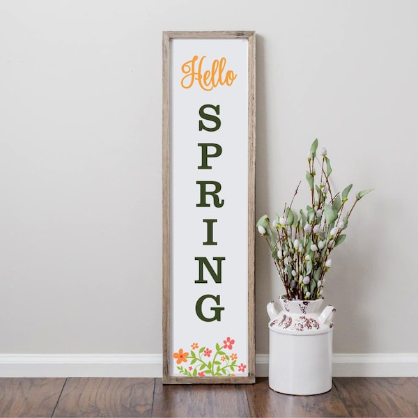 Hello Spring with Flowers SVG,  Vertical files, Long porch sign, front door design, for Cutting Machines, Commercial Use Digital Design