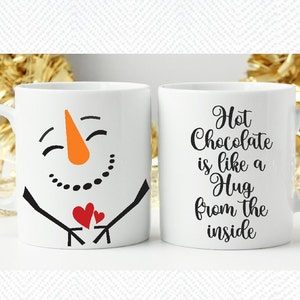 Le chocolat chaud, c'est comme un câlin de l'intérieur SVG, svg de Noël, vacances de Noël, tasse à café svg, tasse mignonne svg, svg de tasse visage bonhomme de neige, eps, dxf,