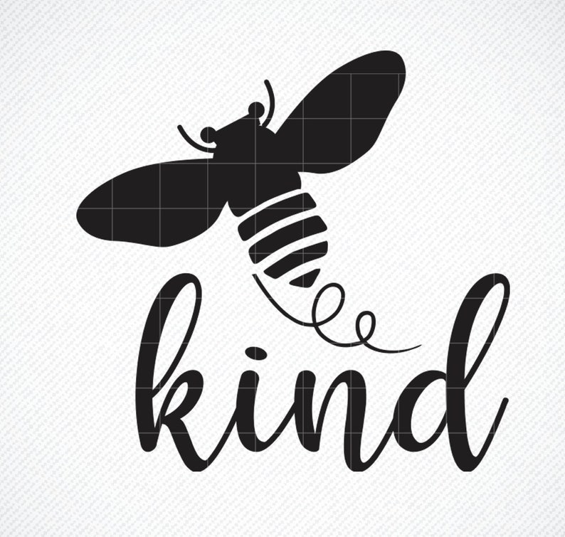 Bee Kind SVG Kindness SVG Be Kind PNG Bee svg dxf eps | Etsy