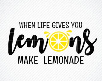 Wenn das Leben dir Zitronen svg, Limonade svg Cut File, Sommer svg, Zitronen svg, Limonade svg