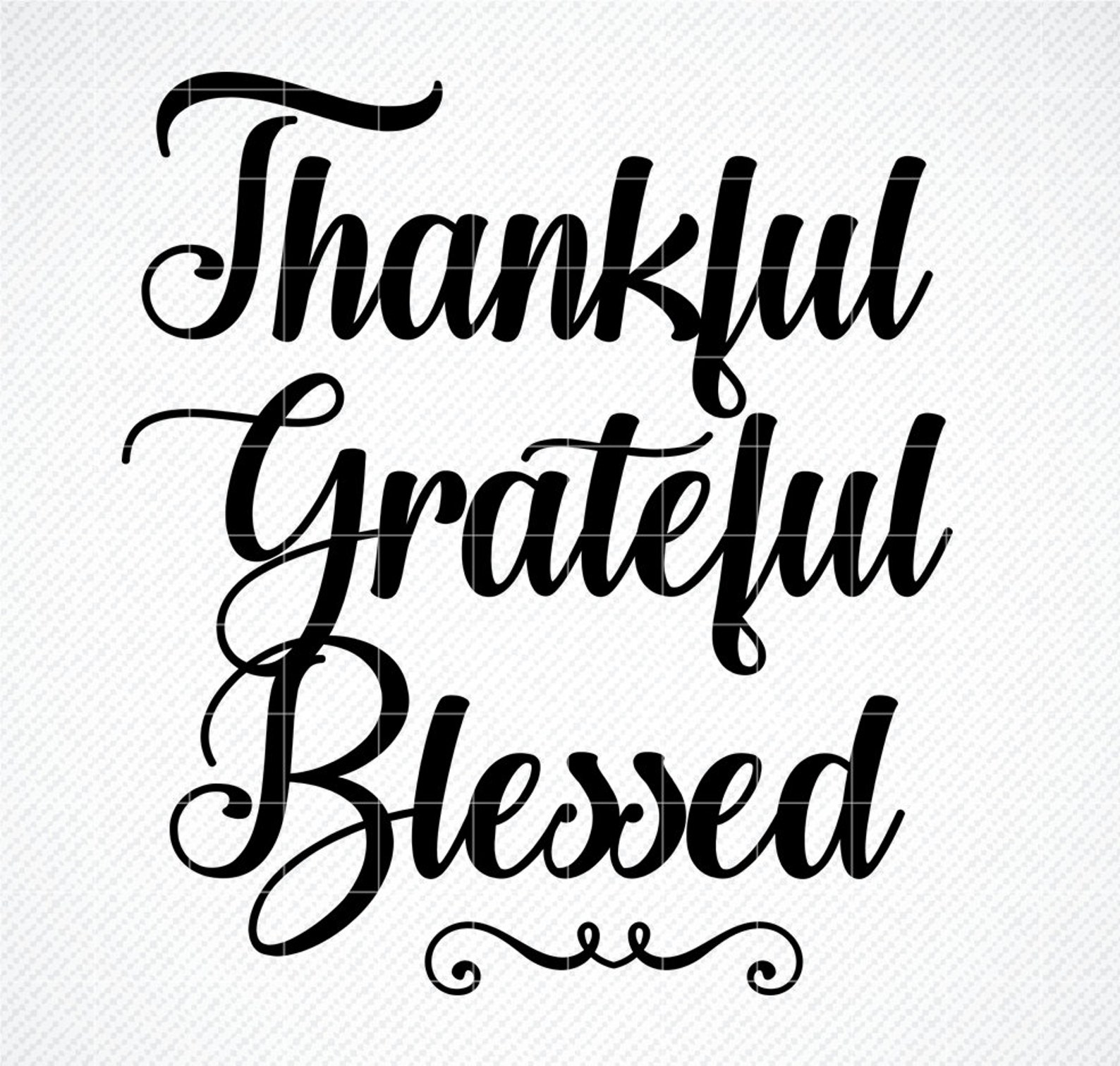 Thankful Grateful Blessed SVG Svg Dxf Cricut Silhouette | Etsy