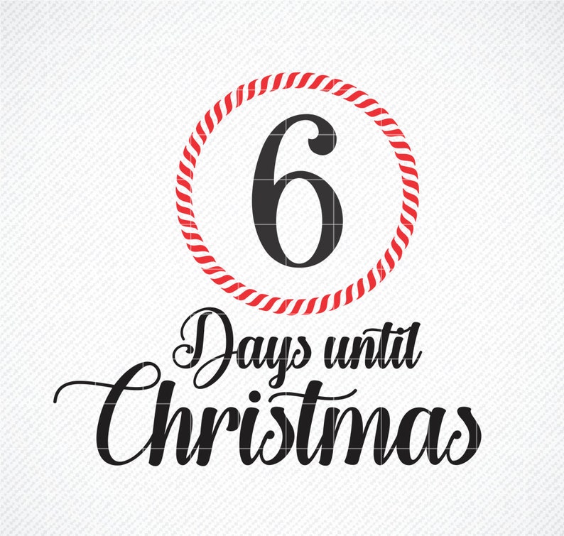 Christmas Countdown SVG Days Until Christmas SVG Christmas Etsy