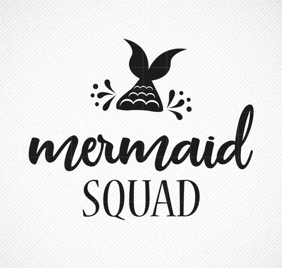 Free Free Mermaid Squad Svg Free SVG PNG EPS DXF File