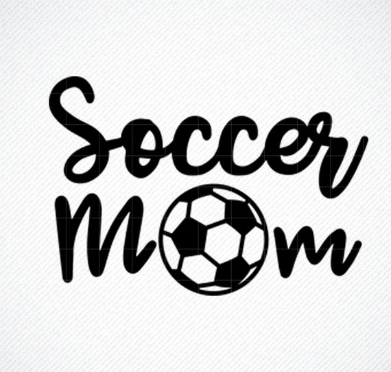 SOCCER MOM SVG Soccer Mom Soccer Mom Print Football Soccer Etsy