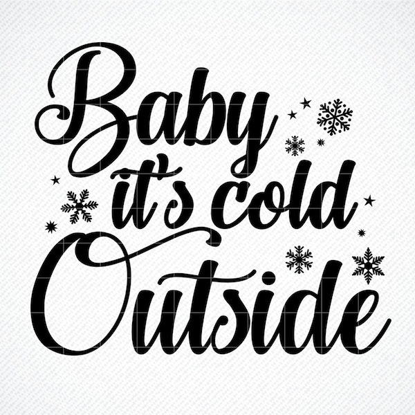 Baby its Cold outside SVG  Silhouette, Baby It's Cold Outside png, Christmas svg, Baby Shower svg, Winter svg, Coffee Mug svg