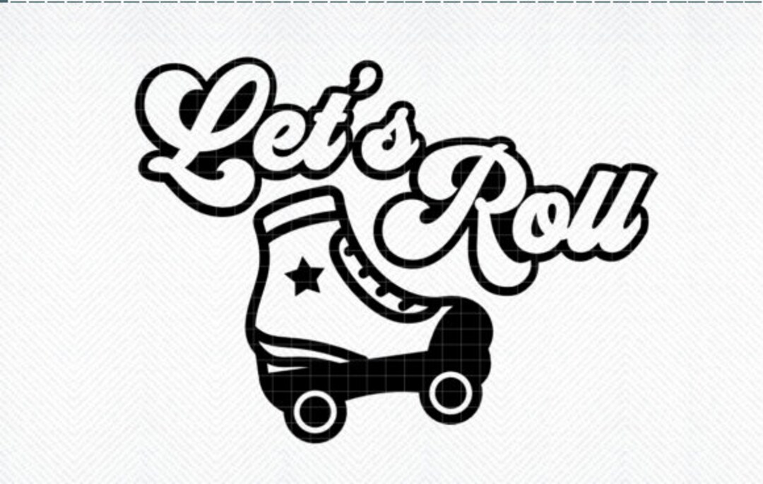 Let's Roll Svg, Let's Roll Png, Roller Skates Svg, Retro Roller Skates