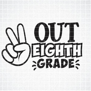 Vrede uit achtste klas Svg, kinderen afstudeershirt Svg, laatste schooldag Svg, laatste dag van achtste klas Svg, achtste klas shirt Svg