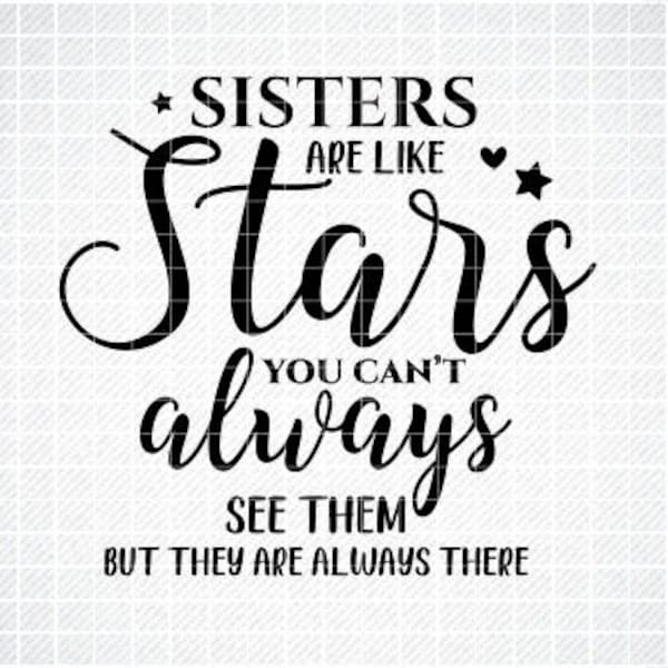 Sisters are Like Stars SVG, Girl SVG, Sister Svg, Cricut, Cut Files, Silhouette Files, Download, Print