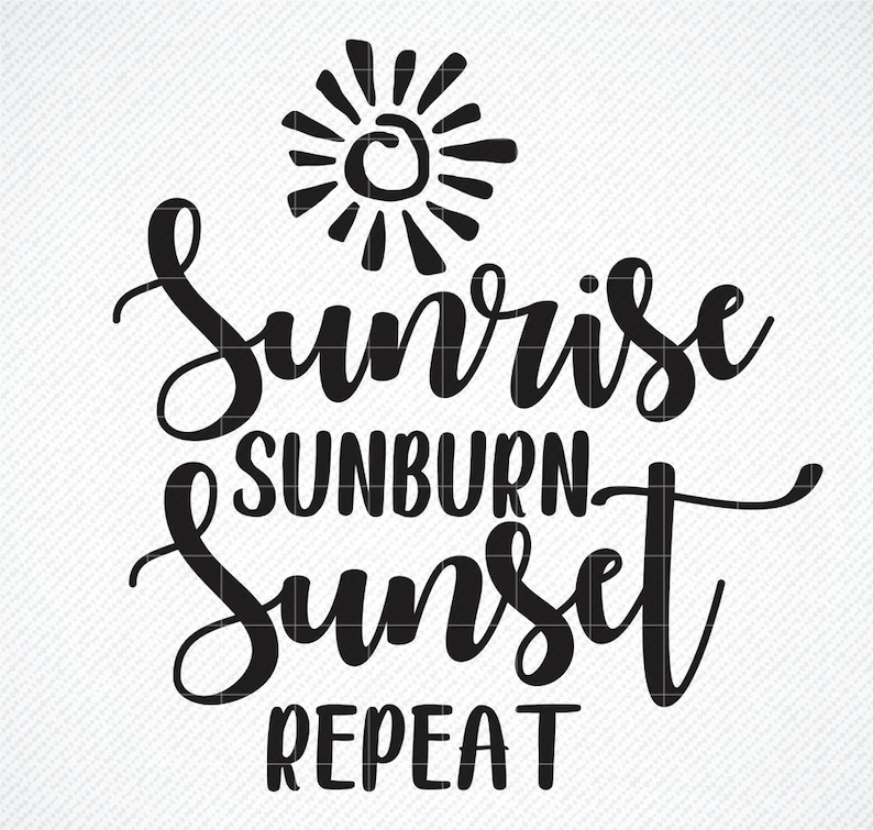 Free Free 252 Sunrise Sunburn Sunset Repeat Svg Free SVG PNG EPS DXF File