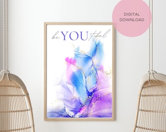 beYOUtiful Wall Art: Abstract Watercolor Print (Digital Download)