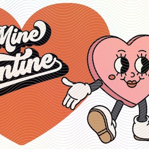 May include: A pink heart-shaped character with a smiling face and eyelashes holds hands with a red and orange french fry box character with a smiling face and eyelashes. The text "Be Mine Valentine" is written in a retro font on a red heart shape.
