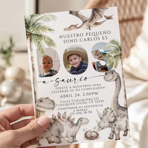 May include: A dinosaur-themed invitation card with the text "Nuestro Pequeno Dino Carlos Es" and "a-gaurio". The card features illustrations of dinosaurs, palm trees, and three photos of a child. The invitation includes event details.