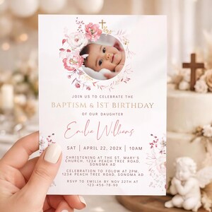 Floral girl baptism and 1st birthday invitation printable, baptism and 1st birthday invitation with photo, baptism 1st birthday invite -C163