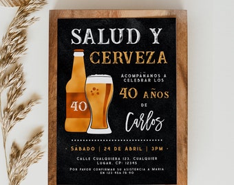 Salud y cerveza invitación de cumpleaños para un hombre adulto en español, beer 40th birthday adult invitation for a man printable - C356