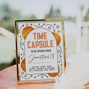 Orange ball 1st birthday time capsule printable, basketball birthday time capsule sign and card, sports bday time capsule sign & card - C647