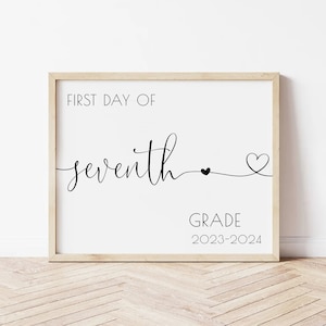 Printable first day of seventh grade sign, first day of 7th grade chalkboard sign, first day of 7th grade photo prop sign, 7th grade sign