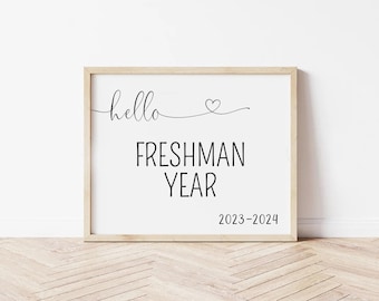 Hello freshman year sign printable, minimalist collage high school freshman year sign, modern first day of freshman sign, freshman year sign