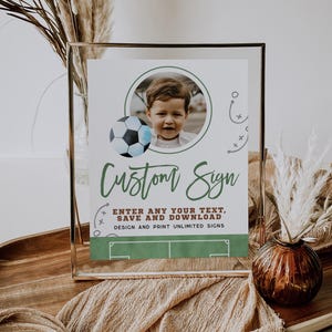 Soccer birthday party custom sign with photo printable, soccer ball birthday custom table sign, soccer sports birthday custom sign - C812