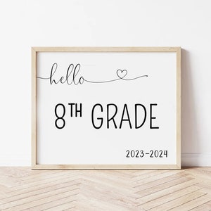 Hello 8th grade chalkboard sign, hello 8th grade school photo prop sign, 1st day of school printable sign, 8th grade back to school sign