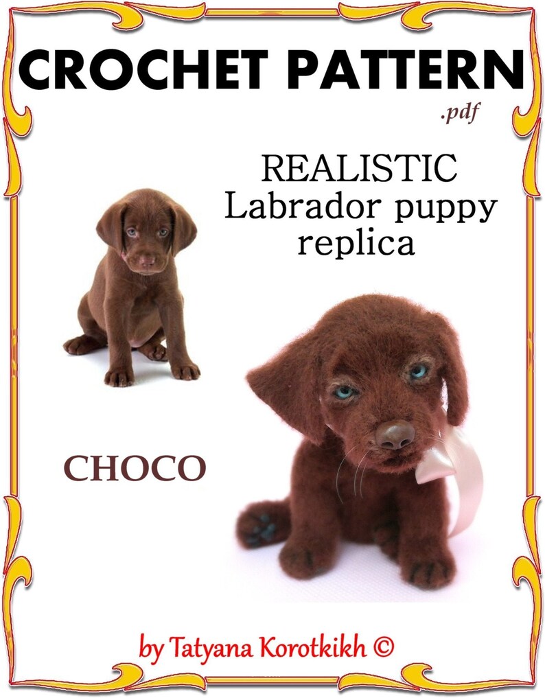 Labrador crochet pattern a realistic puppy copy dog replica Etsy