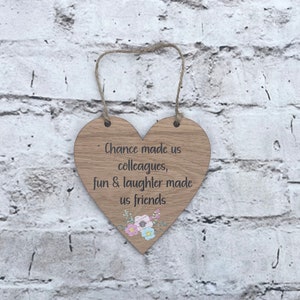 Work Friend Oak Veneer Heart Sign: Sentimental Colleague Gift