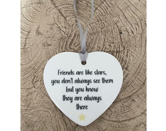 Friends are like stars sign, Friend ceramic heart, Friend Heart Sign, Friendship Keepsake Gift