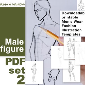 May include: A set of printable male figure templates for fashion illustration. The templates are in PDF format and are available for download. The image shows a hand holding a pencil over a drawing of a male figure.