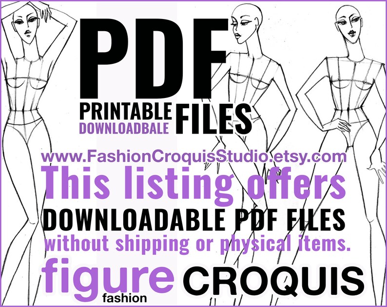 Pu&ograve; includere: Tre disegni in bianco e nero di figure di moda su uno sfondo bianco. Il testo "PDF FILE STAMPABILI www.FashionCroquisStudio.etsy.com Questo annuncio offre FILE PDF SCARICABILI senza spedizione o articoli fisici. figure CROQUIS" &egrave; in testo viola.